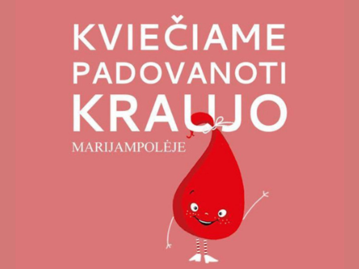 Neatlygintina kraujo donorystės akcija Marijampolėje!