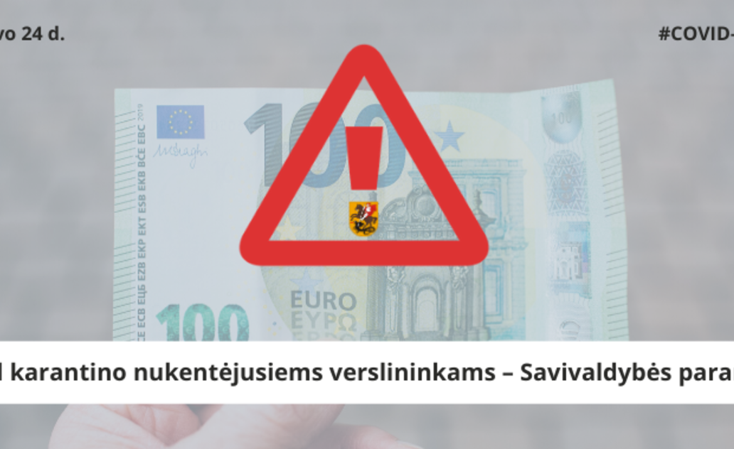Savivaldybės paramos sulauks dėl karantino nukentėję vietos verslininkai