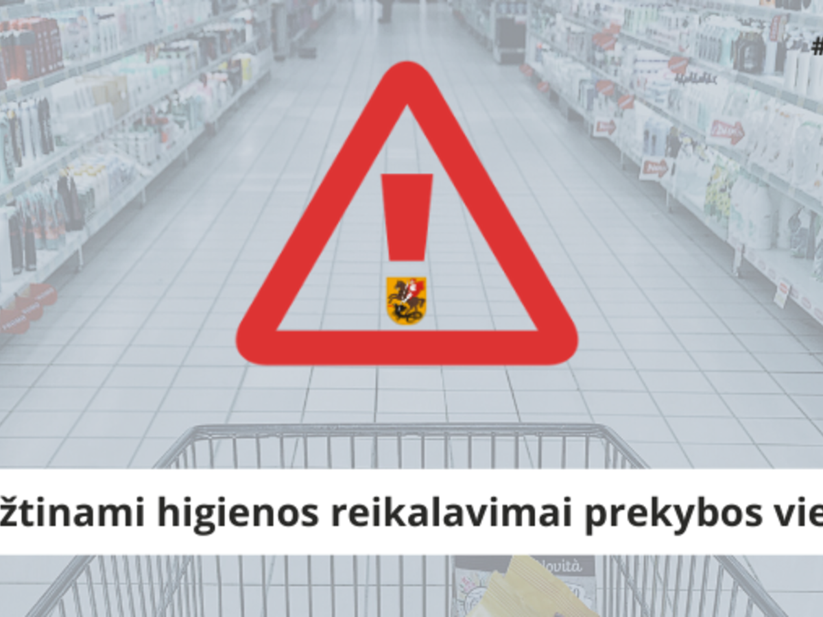 Griežtinami higienos reikalavimai prekybos vietose