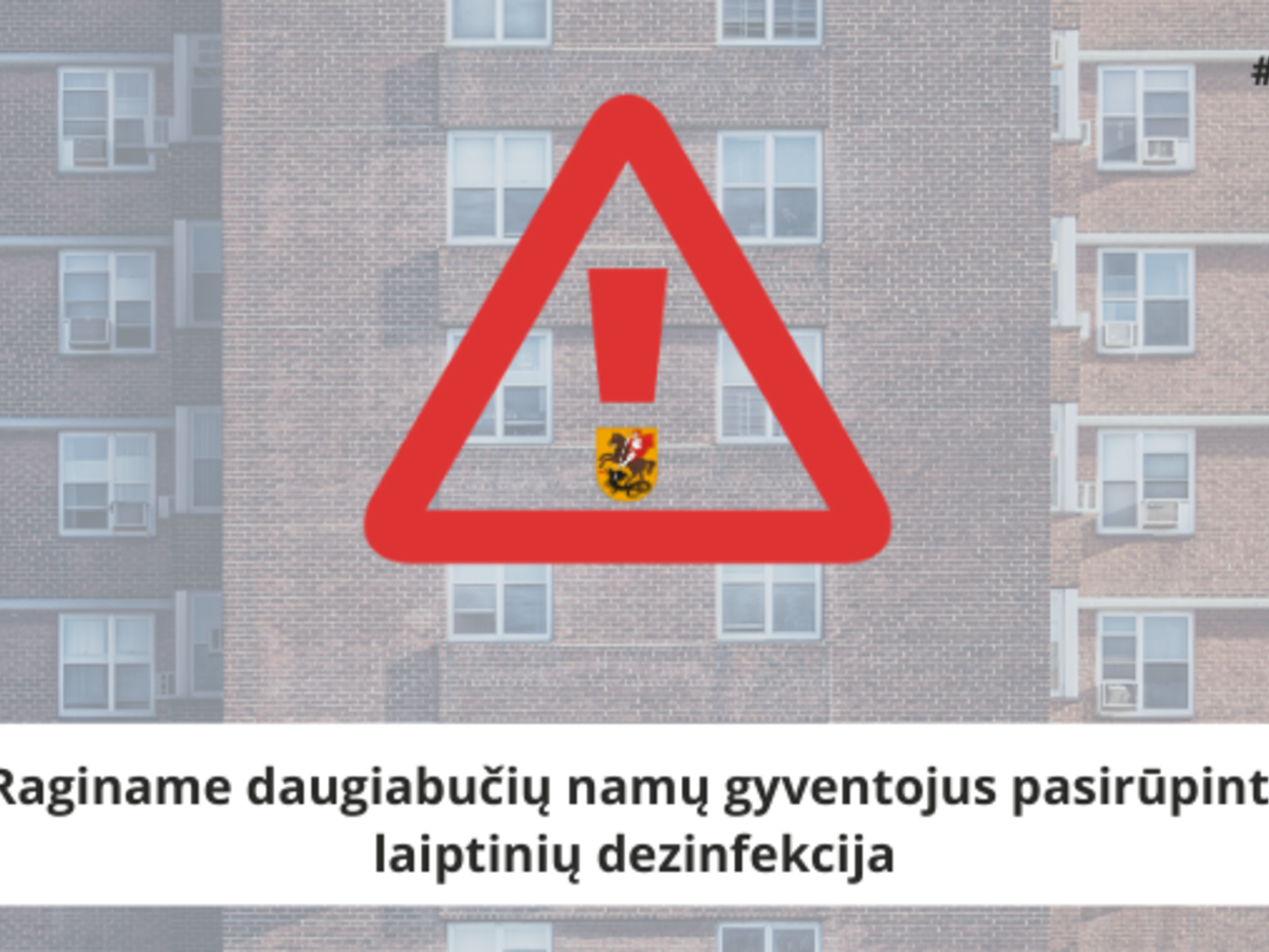 Raginame daugiabučių namų gyventojus pasirūpinti laiptinių dezinfekcija