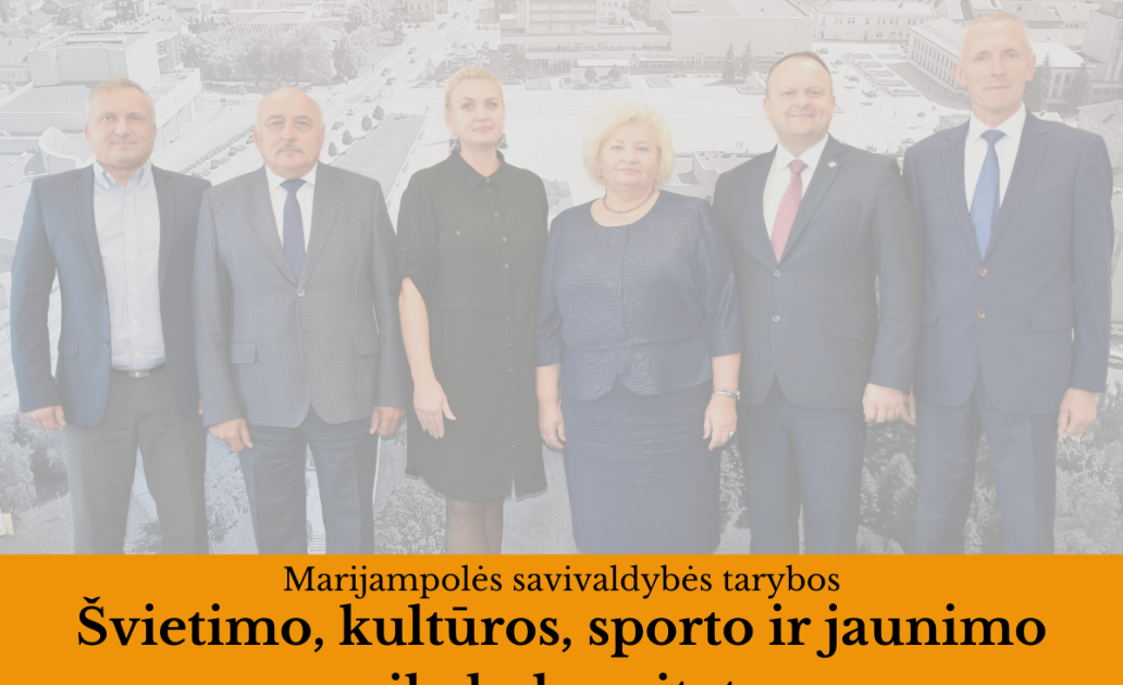 2020-06-25 Marijampolės savivaldybės tarybos Švietimo, kultūros, sporto ir jaunimo reikalų...