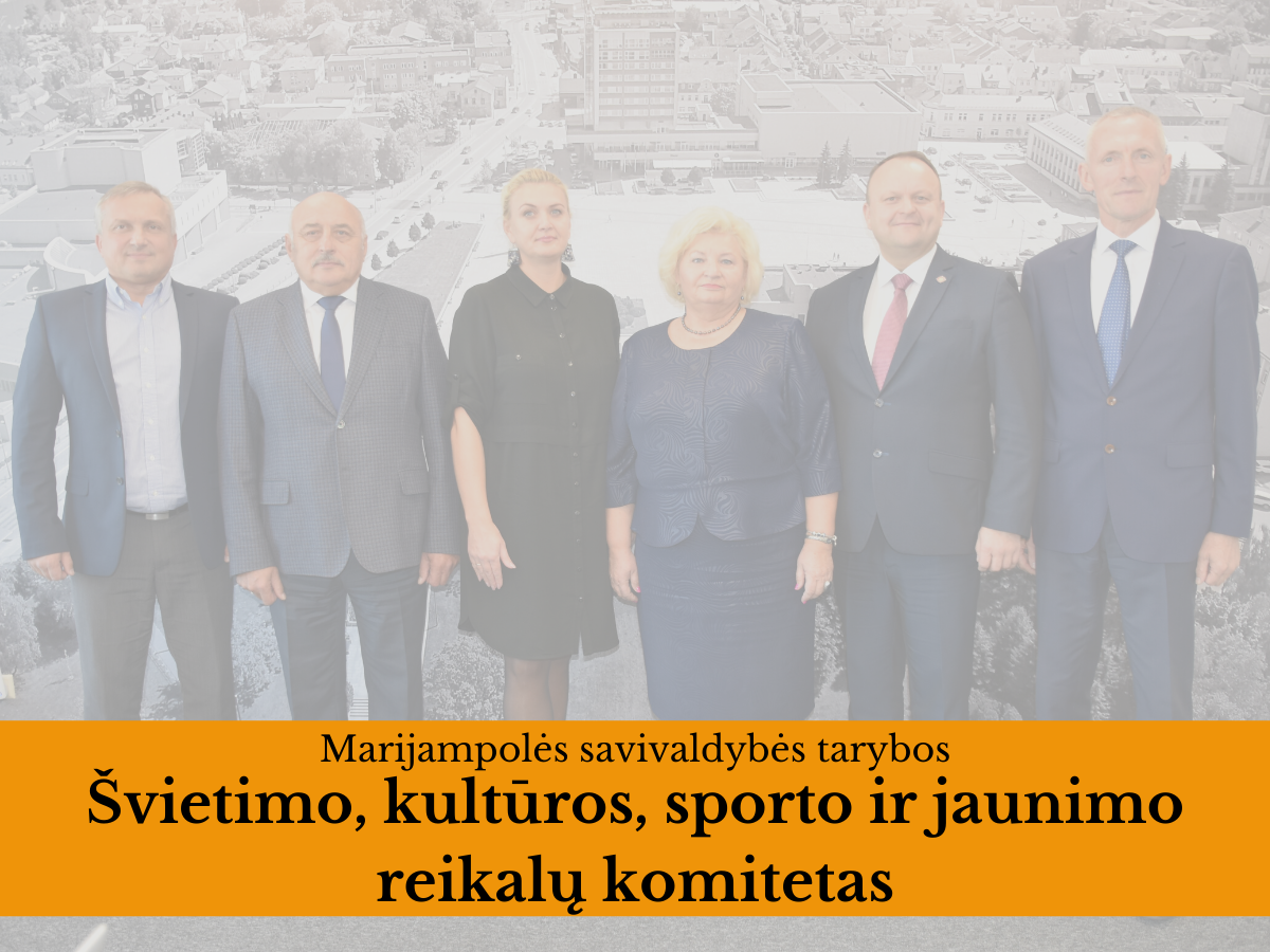 2020-09-24 Marijampolės savivaldybės tarybos Švietimo, kultūros, sporto ir jaunimo reikalų...