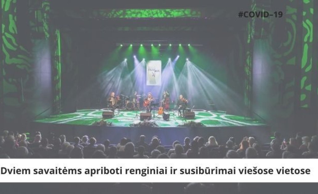 Dviem savaitėms apriboti renginiai ir susibūrimai viešose vietose