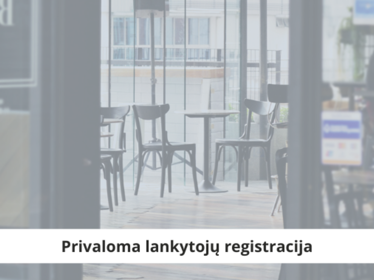 Lankytojų registravimas: tvarka taikoma ir lošimo namams