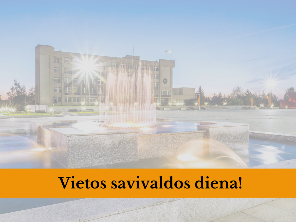 Savivaldybės mero sveikinimas Vietos savivaldos dienos proga!