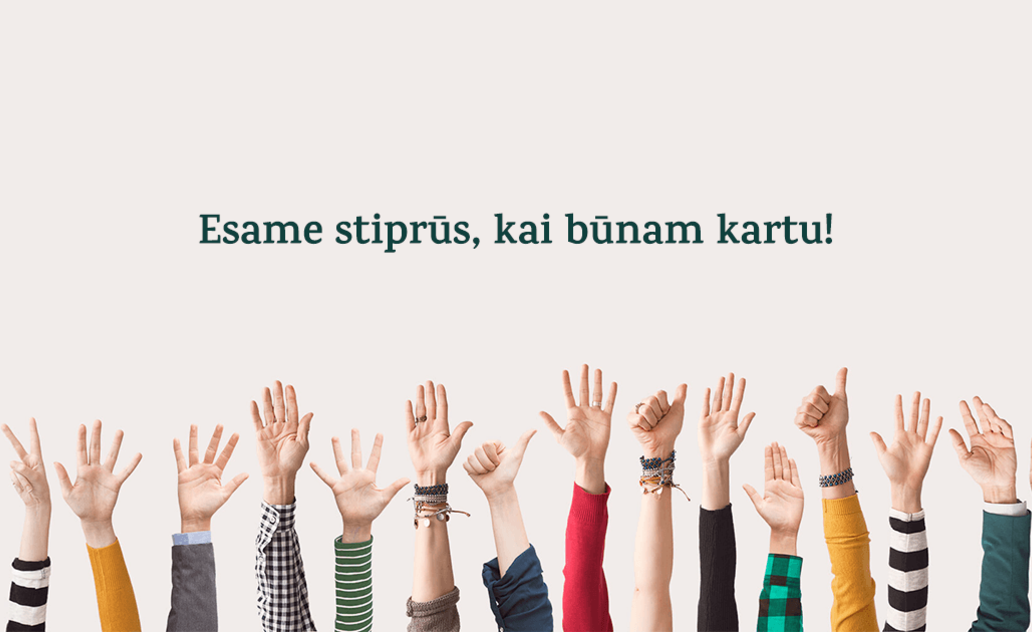 Tūkstančius savanorių sutelkusi pilietinė iniciatyva „Stiprūs kartu“ – grįžta