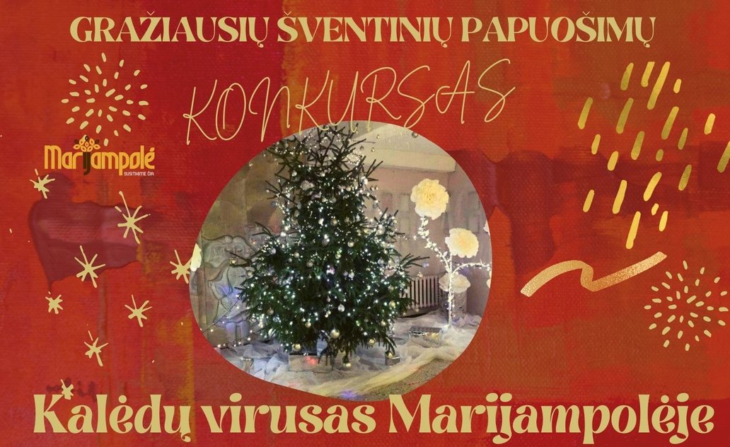 Prasideda nuotaikingas gražiausių šventinių papuošimų konkursas „Kalėdinis virusas Marijampolėje“