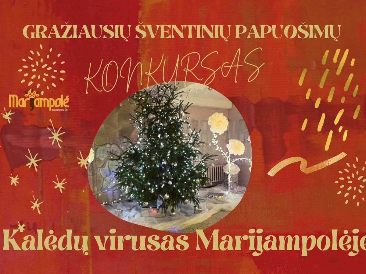 Prasideda nuotaikingas gražiausių šventinių papuošimų konkursas „Kalėdinis virusas Marijampolėje“