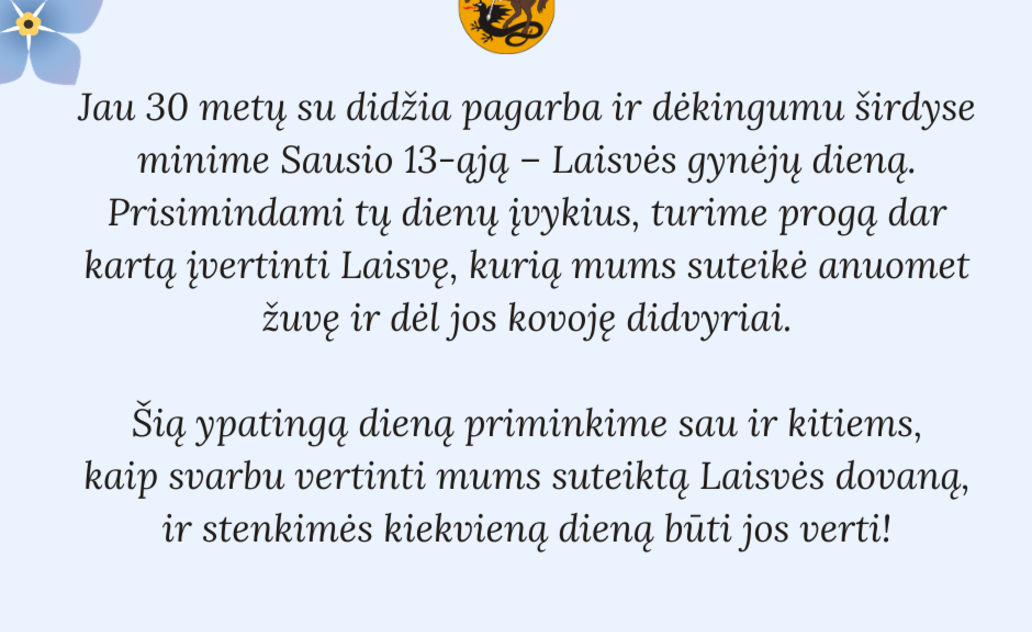 Savivaldybės mero kreipimasis Laisvės gynėjų dienos 30-mečio proga 
