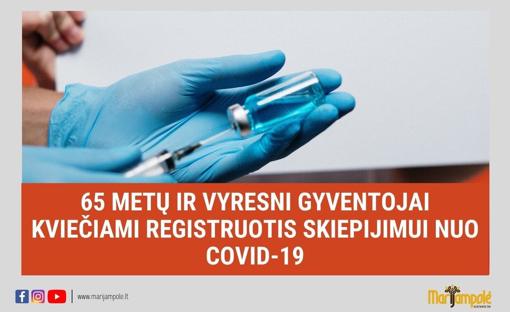 Prasideda senjorų registracija skiepijimui  nuo COVID-19 