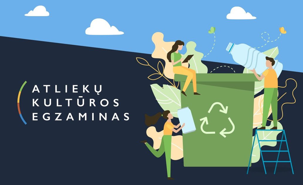 Artėja „Atliekų kultūros“ egzaminas: šios nuorodos padės pasiruošti