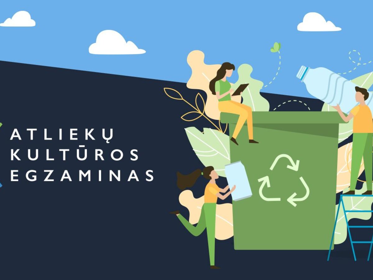 Artėja „Atliekų kultūros“ egzaminas: šios nuorodos padės pasiruošti