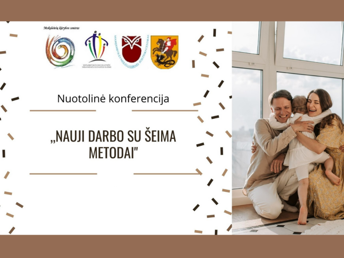 Pristatyti keturi nauji darbo su šeimomis metodai