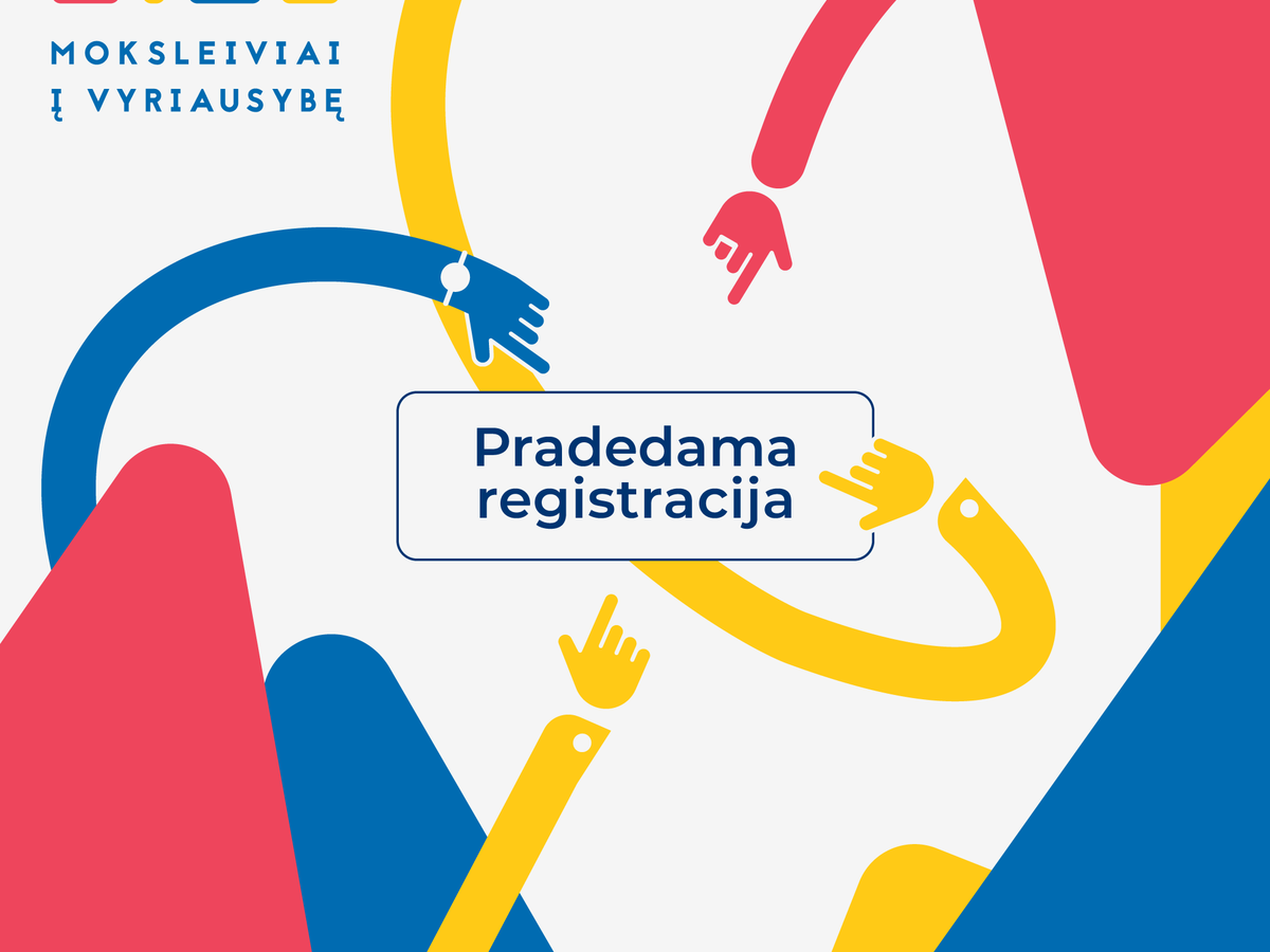 Pradedama registracija į projektą „Moksleiviai – į Vyriausybę 2021“