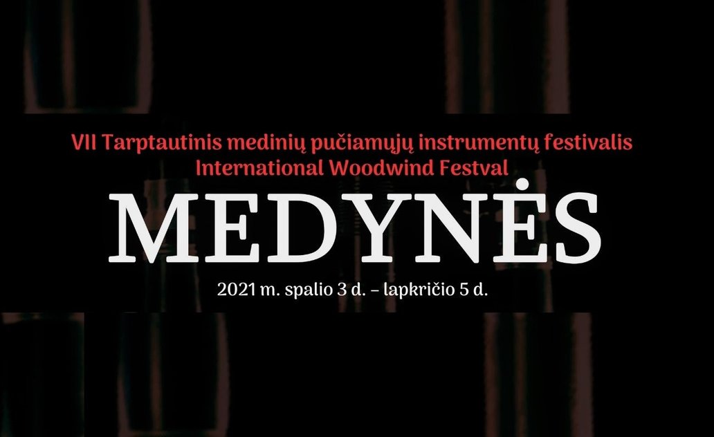 VII tarptautinis medinių pučiamųjų instrumentų festivalis „Medynės 2021“ 