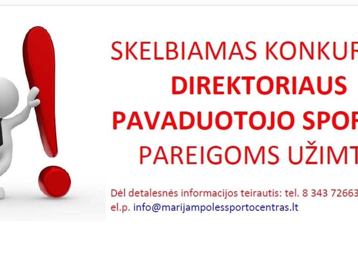 Konkursas Marijampolės sporto centro direktoriaus pavaduotojo pareigoms užimti