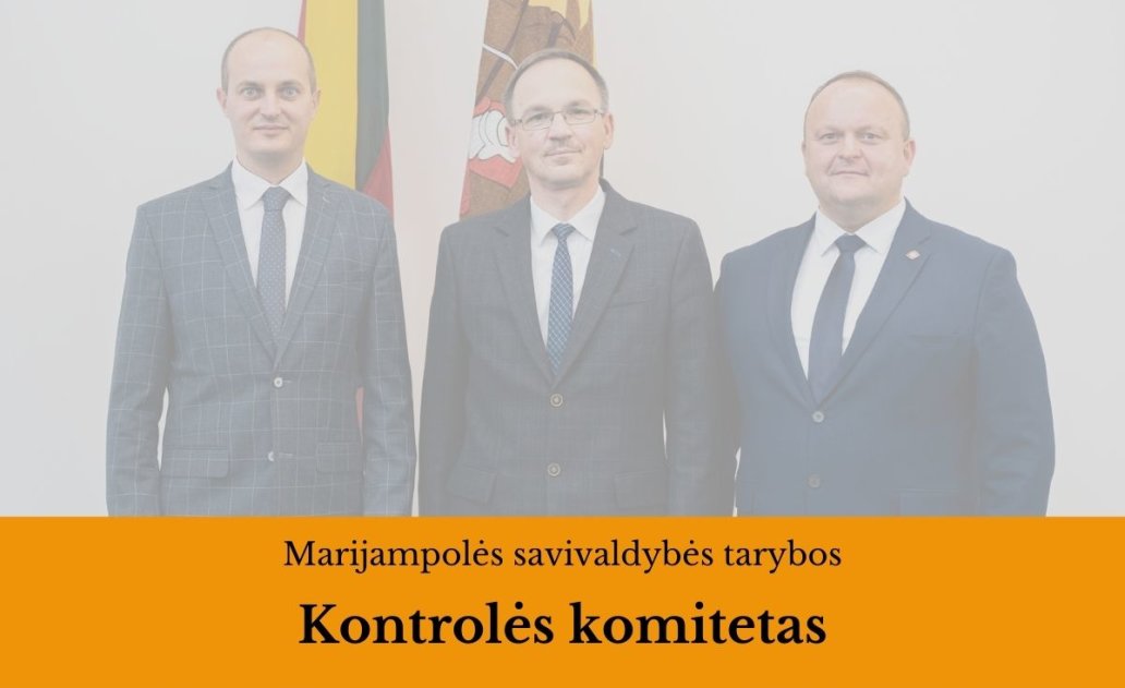 2022-02-25 Marijampolės savivaldybės tarybos Kontrolės komiteto posėdis