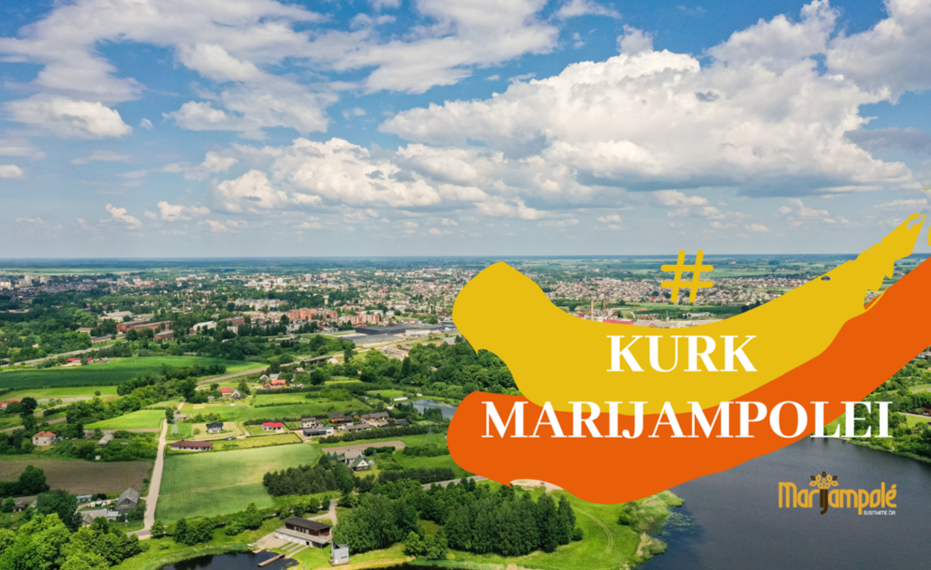 KURK MARIJAMPOLEI: išrinkite labiausiai patikusią idėją