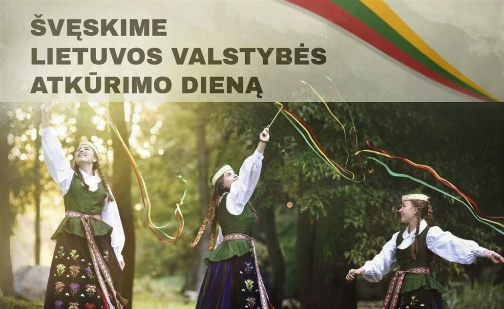 Švęskime Lietuvos valstybės atkūrimo dieną kartu!