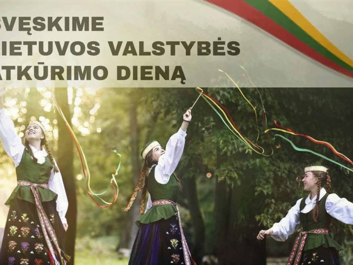 Švęskime Lietuvos valstybės atkūrimo dieną kartu!