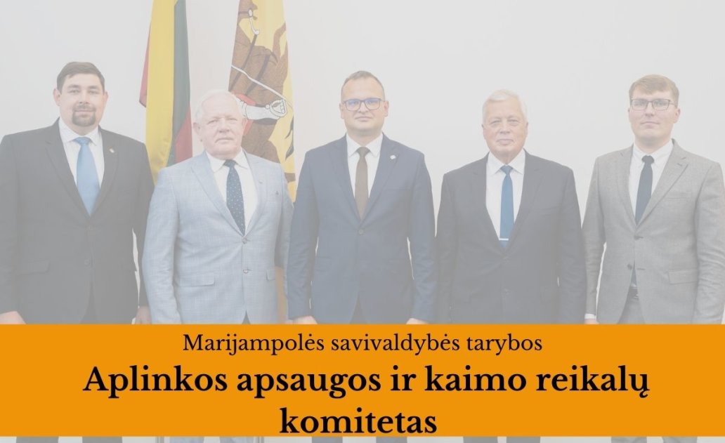 2022-03-31 Marijampolės savivaldybės tarybos Aplinkos apsaugos ir kaimo reikalų komiteto...