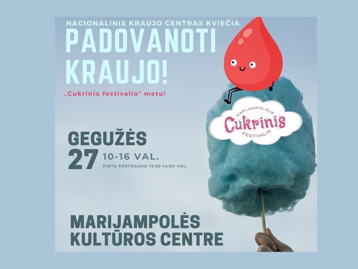 Kraujo donorystės akcija „Cukriniame festivalyje “ 