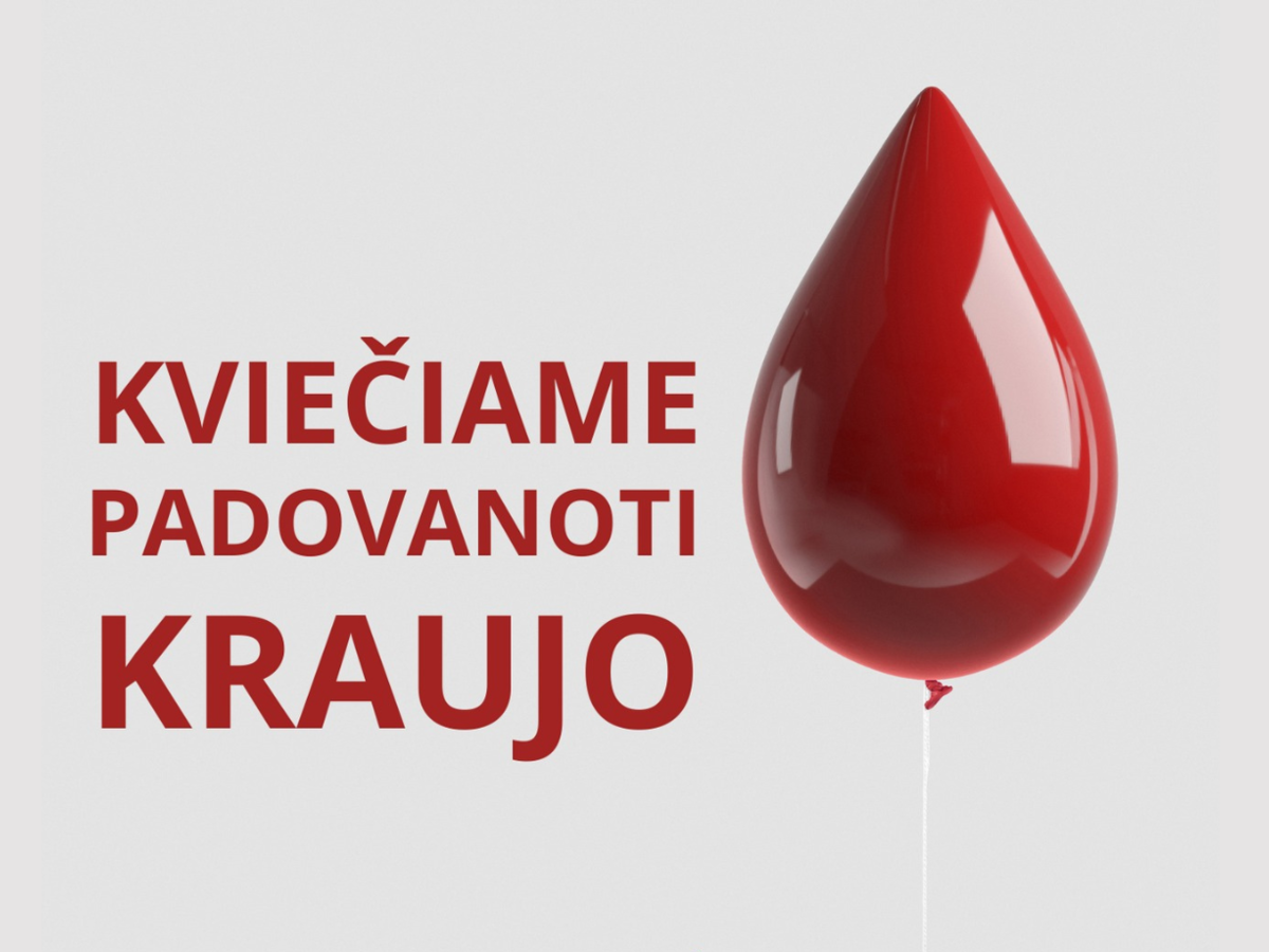 Kviečia kraujo donorystės akcija
