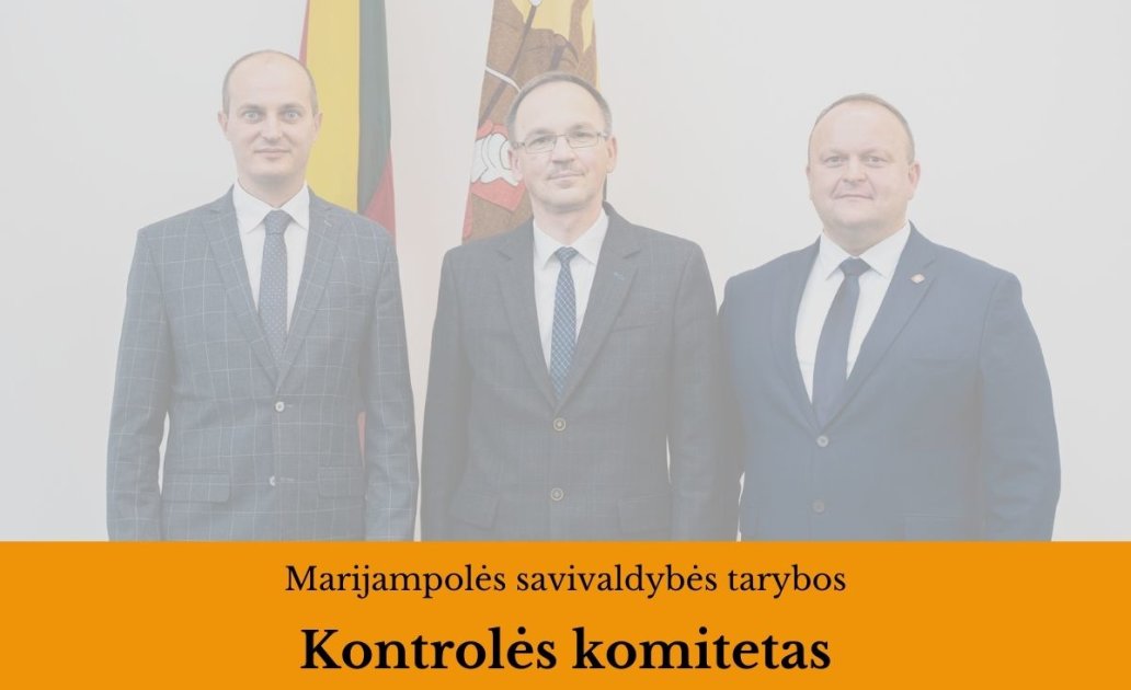 2022-09-26 Marijampolės savivaldybės tarybos Kontrolės komiteto posėdis