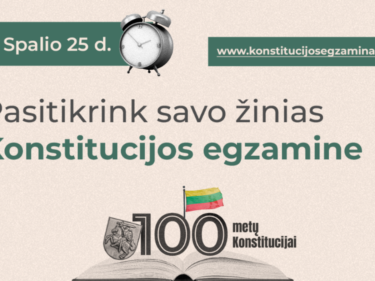 Artėja konstitucijos egzaminas, skirtas šventiniams Konstitucijos metams