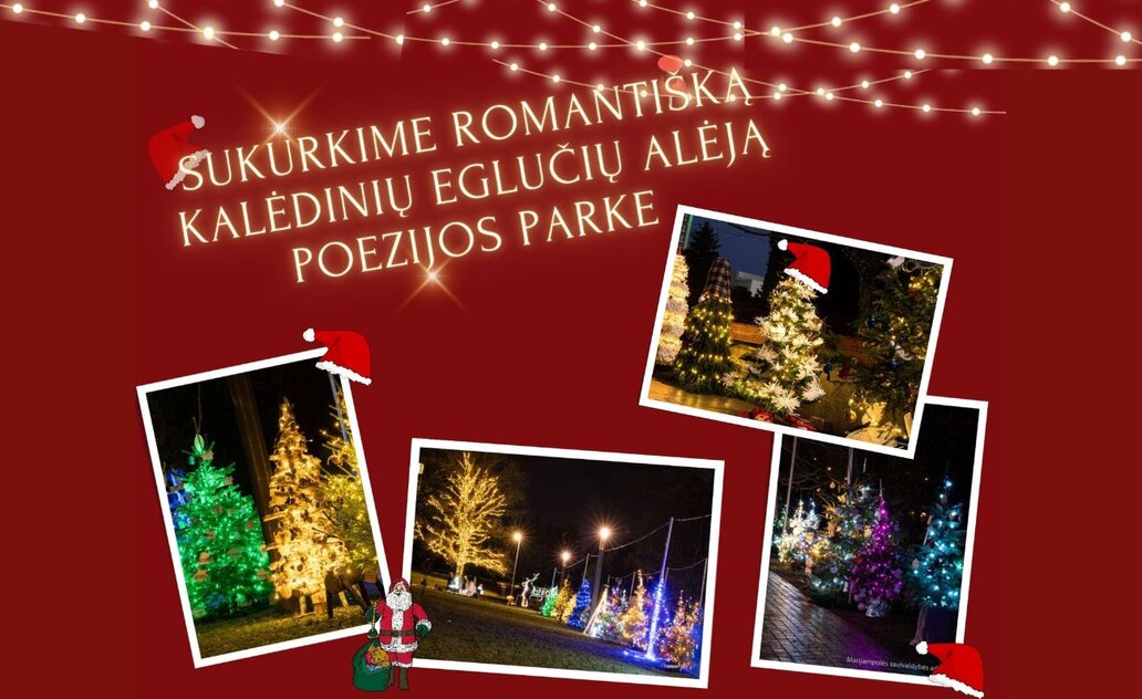 Sukurkime romantišką kalėdinių eglučių alėją Poezijos parke!