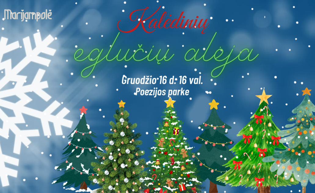Kviečia romantiškos kalėdinių eglučių alėjos atidarymas Poezijos parke!