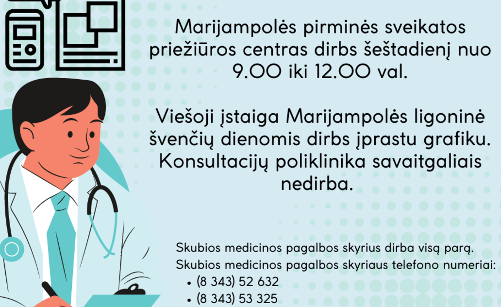 Gydymo įstaigų darbo laikas šventinį savaitgalį