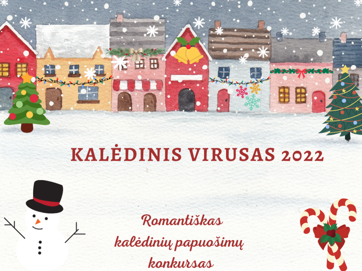 „Kalėdinis virusas 2022 “: kviečia romantiškas kalėdinių papuošimų konkursas