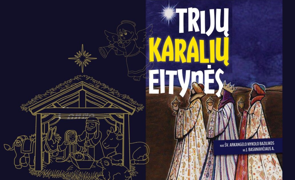 Marijampoliečius sveikins trys karaliai 