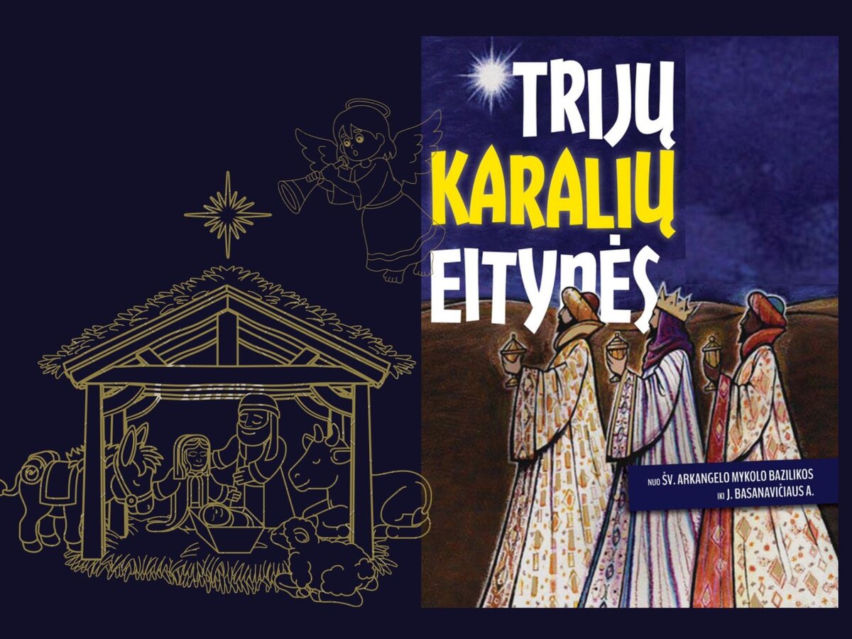 Marijampoliečius sveikins trys karaliai 