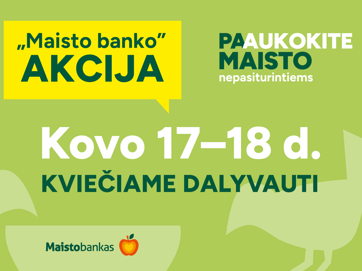 Jau šį penktadienį prasideda pavasarinė „Maisto banko“ akcija