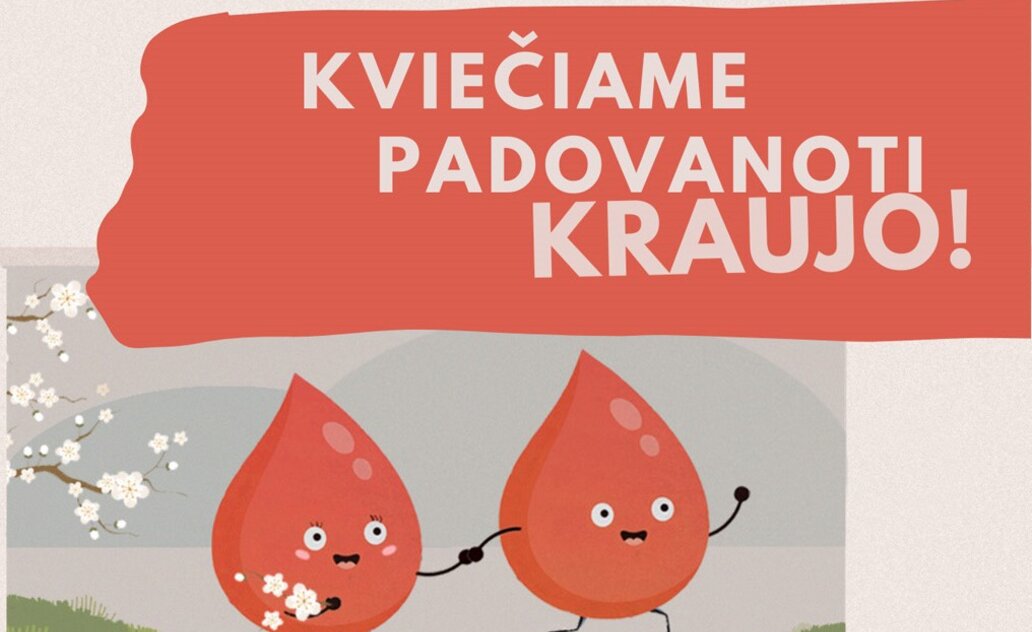 Kviečia kraujo donorystės akcija