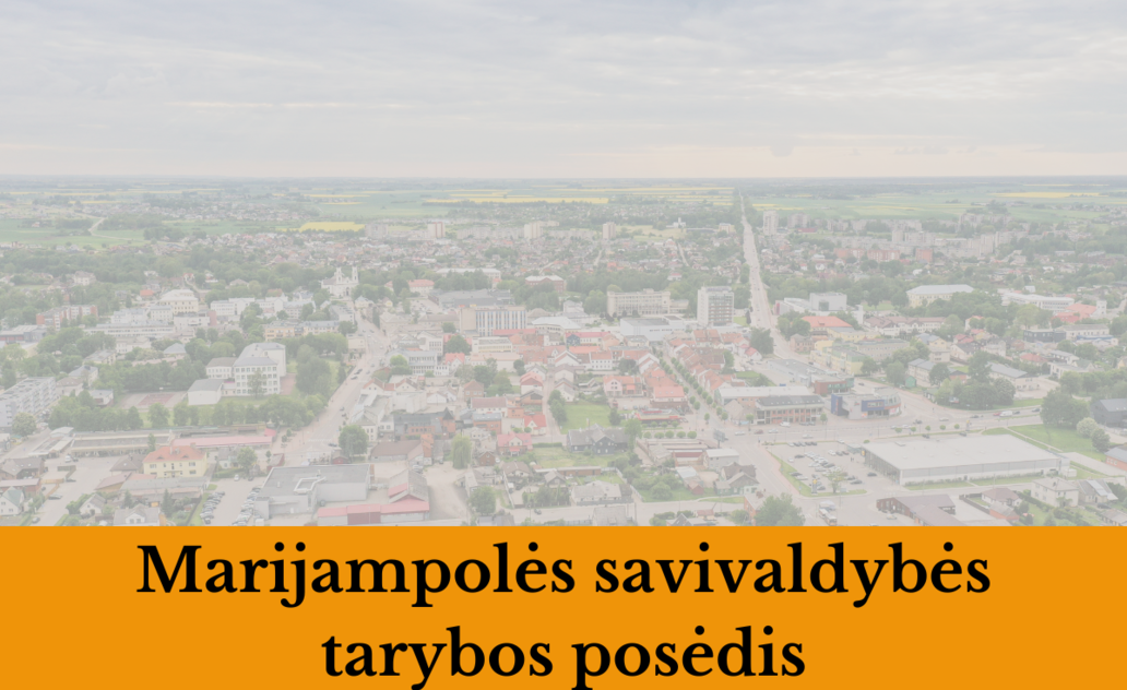 2023-05-29 Marijampolės savivaldybės tarybos 2-asis posėdis