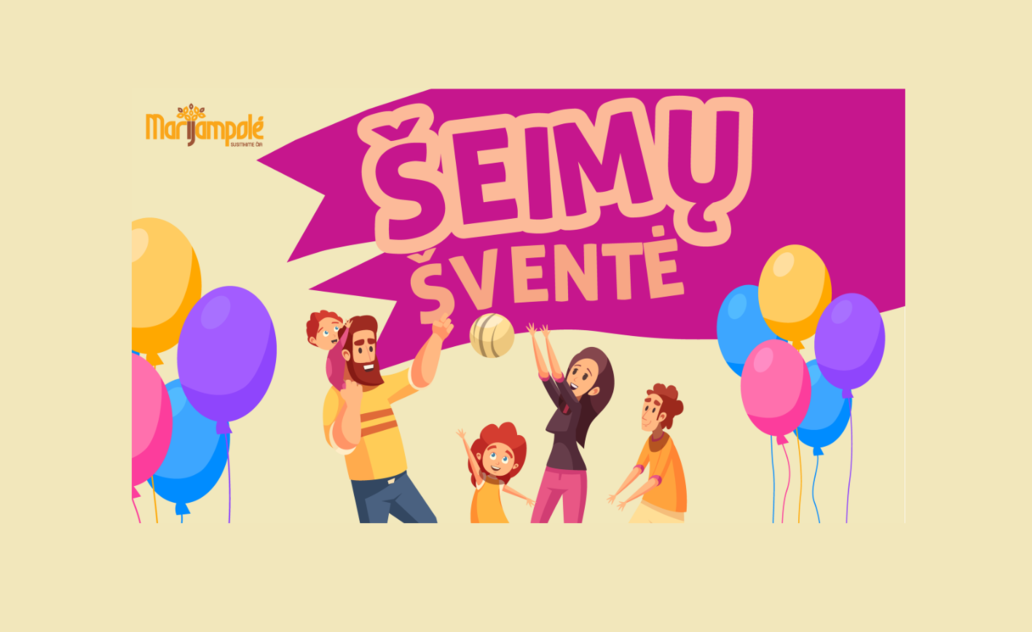 Jau sekmadienį susitikime ŠEIMŲ ŠVENTĖJE