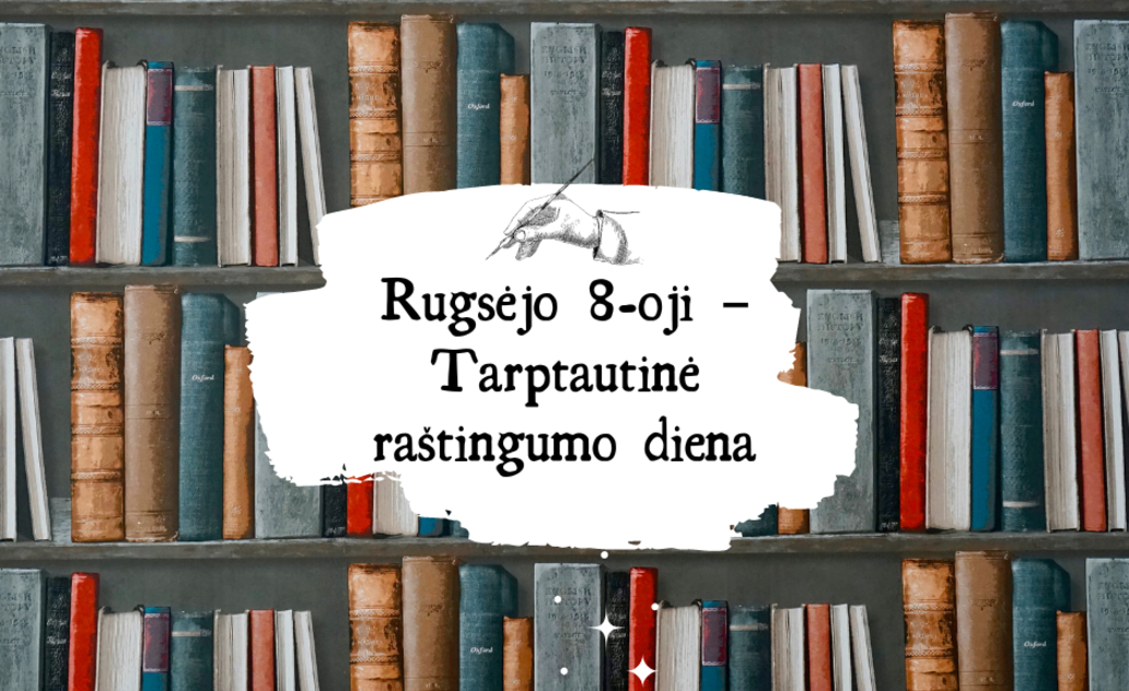 Tarptautinę raštingumo dieną kviečiame paminėti dalyvaujant viktorinoje