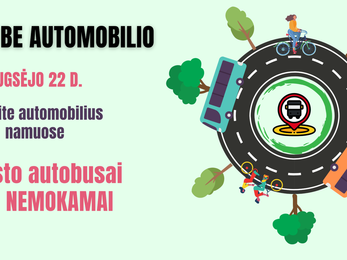 Rytoj miesto viešasis transportas veš nemokamai!