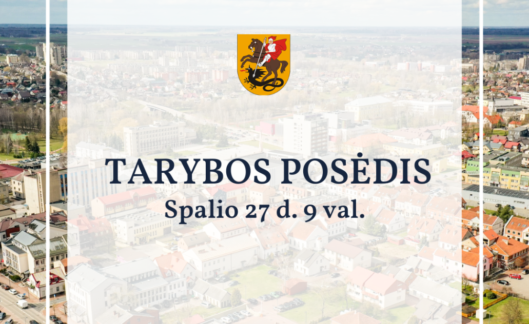 Šiandien vyks Marijampolės savivaldybės Tarybos posėdis 