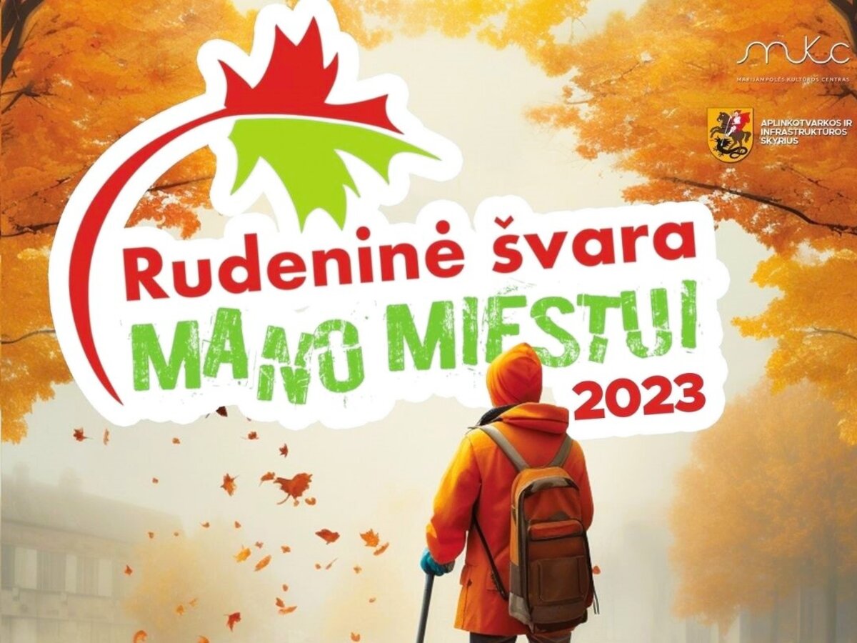 Prasideda akcija „Rudeninė švara – mano miestui 2023!“