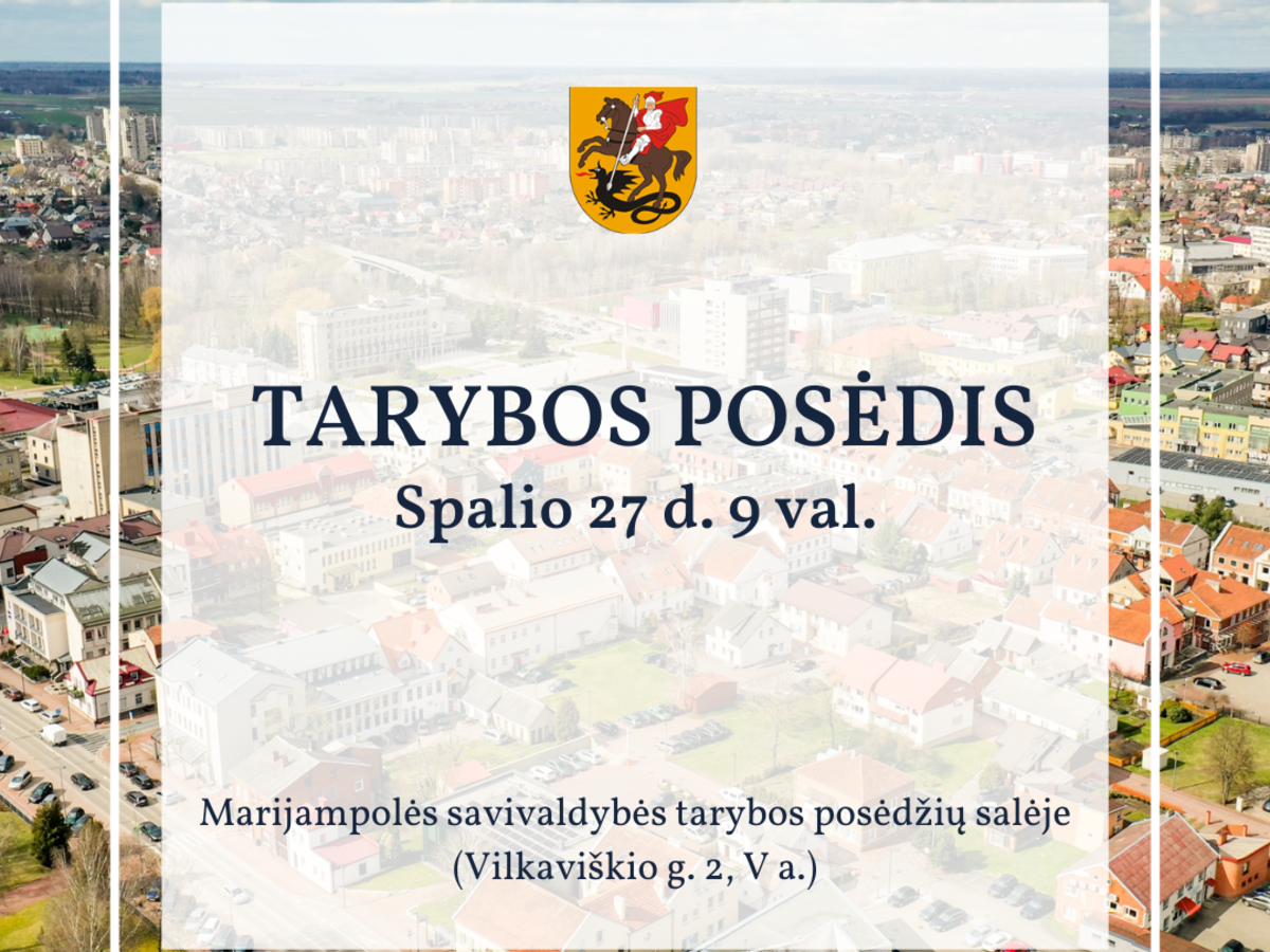 Šiandien vyks Marijampolės savivaldybės Tarybos posėdis 