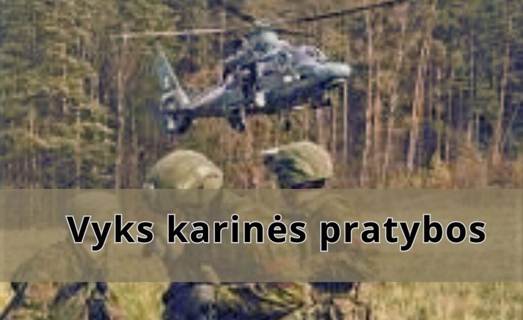 Vyks karinės pratybos