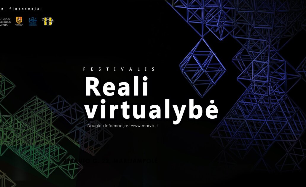 Tradicinis  festivalis „Reali virtualybė“ vėl kviečia mėgautis įtraukiais renginiais