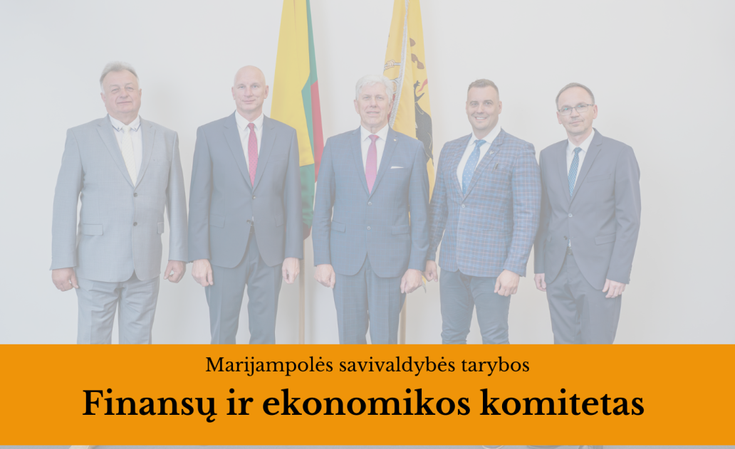 2024-04-25 Marijampolės savivaldybės tarybos Finansų ir ekonomikos komiteto posėdis