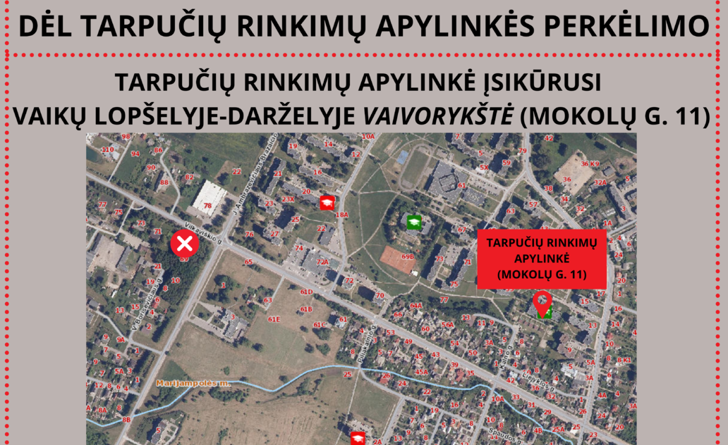 Tarpučių rinkimų apylinkė perkelta į naują vietą