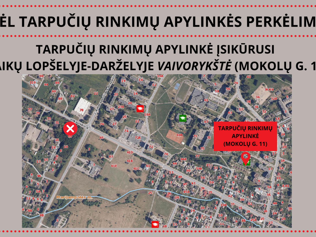 Tarpučių rinkimų apylinkė perkelta į naują vietą