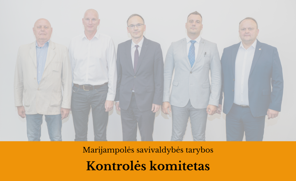 2024-08-26 Marijampolės savivaldybės tarybos Kontrolės komiteto posėdis